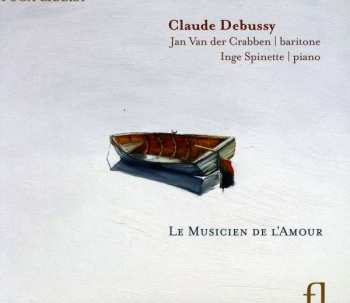 CD Claude Debussy: Le Musicien de L’Amour  