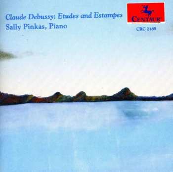 CD Claude Debussy: Claude Debussy: Etudes and Estampes