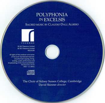 CD David Skinner: Polyphonia In Excelsis: Sacred Music By Claudio Dall'Albero