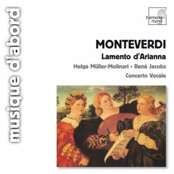 CD Claudio Monteverdi: Lamento D'Arianna