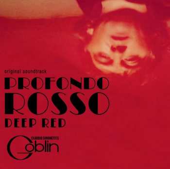 LP Claudio Simonetti's Goblin: Profondo Rosso CLR