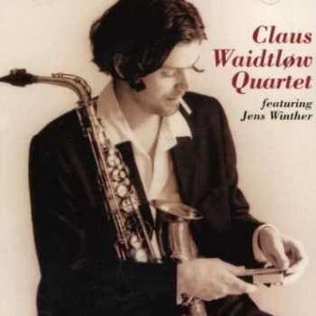CD Claus WaidtlØw Quartet: Claustrophobia