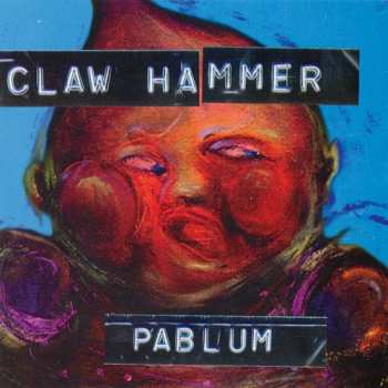 Album Clawhammer: Pablum