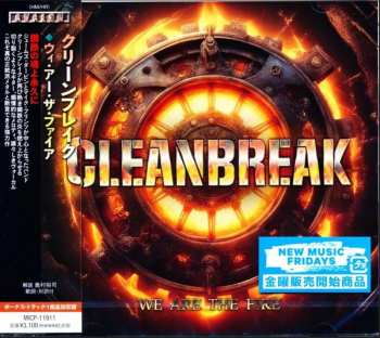 CD Cleanbreak: We Are The Fire = ウィ・アー・ザ・ファイア