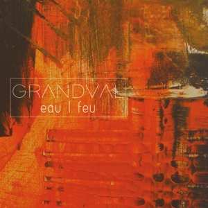 CD Clemence De Grandval: Eau / Feu
