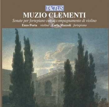 CD Clementi / Porta / Mazzoli: Sonatas For Violin & Fortepiano