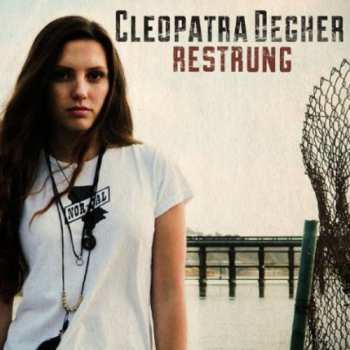 Album Cleopatra Degher: Restrung