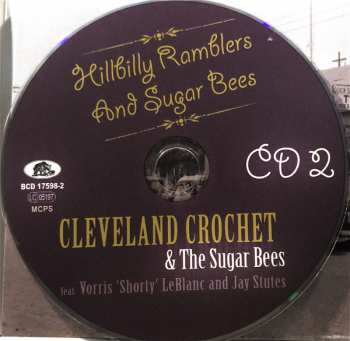 2CD Cleveland Crochet And The Sugar Bees: Hillbilly Ramblers And Sugar Bees