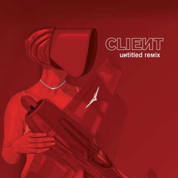 Album Client: Untitled Remix