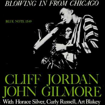 CD Clifford Jordan: Blowing In From Chicago LTD