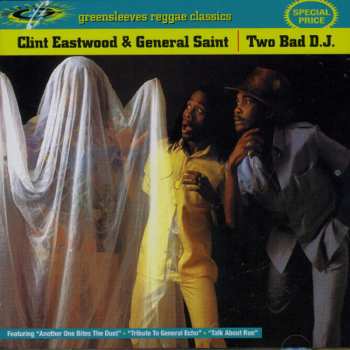 CD Clint Eastwood And General Saint: Two Bad D.J.