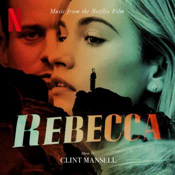 CD Clint Mansell: Rebecca (Music From The Netflix Film)