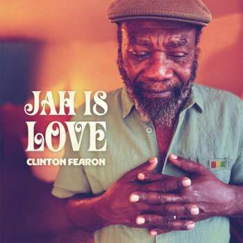 CD Clinton Fearon: Jah Is Love DIGI