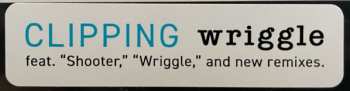 LP Clipping.: Wriggle (Expanded) LTD | CLR