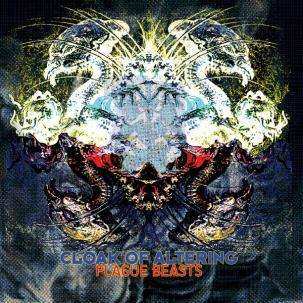 CD Cloak Of Altering: Plague Beasts