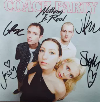 Coach Party: Nothing Is Real