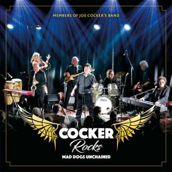 CD Cocker Rocks: Mad Dogs Unchained