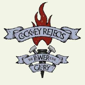 Album Cockney Rejects: The Power & The Glory