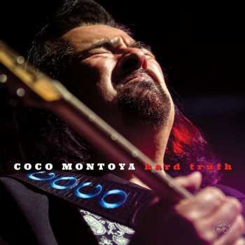 CD Coco Montoya: Hard Truth