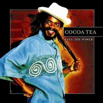 CD Cocoa Tea: Feel The Power