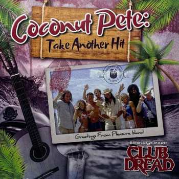 Album Coconut Pete: Take Another Hit