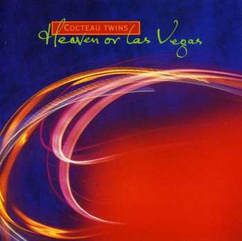 CD Cocteau Twins: Heaven Or Las Vegas