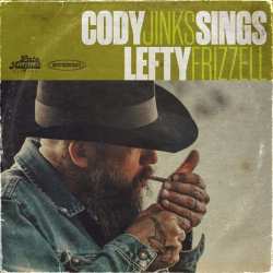 LP Cody Jinks: Cody Jinks Sings Lefty Frizzell