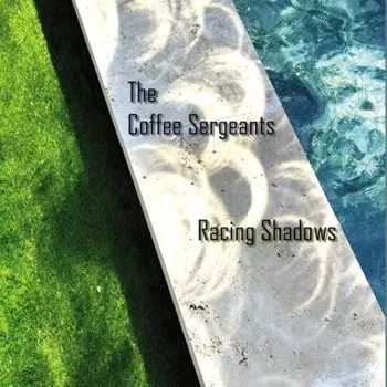 Coffee Sergeants: Racing Shadows