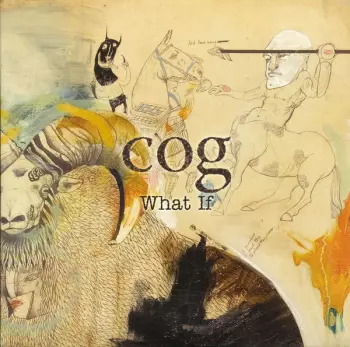 Cog: What If