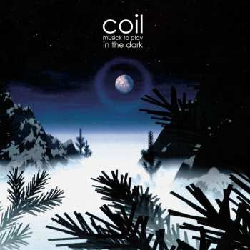 2LP Coil: Music To Play In The Dark (purple & Black Smash Vinyl)