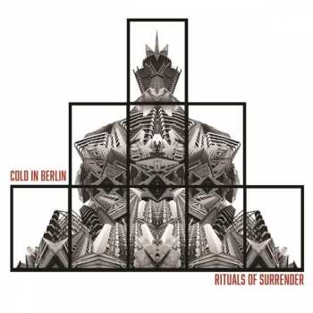 LP/CD Cold In Berlin: Rituals Of Surrender LTD | CLR