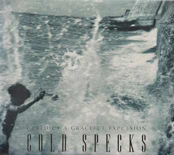 CD Cold Specks: I Predict A Graceful Expulsion