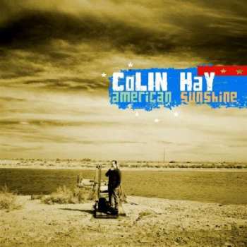 CD Colin Hay: American Sunshine