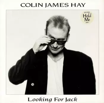 Colin Hay: Looking For Jack