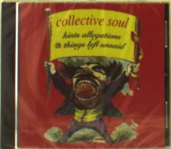 CD Collective Soul: Hints Allegations And Things Left Unsaid