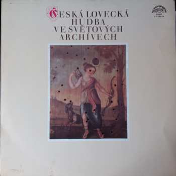 LP František Vajnar: Česká Lovecká Hudba Ve Světových Archivech