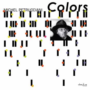 Album Michel Petrucciani: Colors