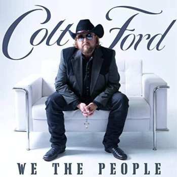 Album Colt Ford: We The People
