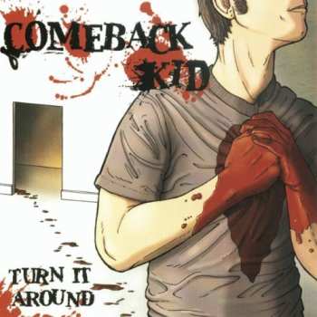 CD Comeback Kid: Turn It Around