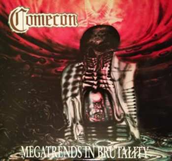 CD Comecon: Megatrends In Brutality