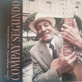 LP Compay Segundo: Sus Mejores Canciones
