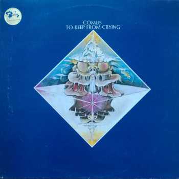 Album Comus: To Keep From Crying