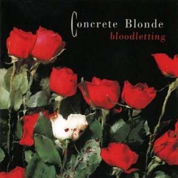 LP Concrete Blonde: Bloodletting