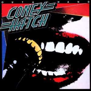 CD Coney Hatch: Outa Hand