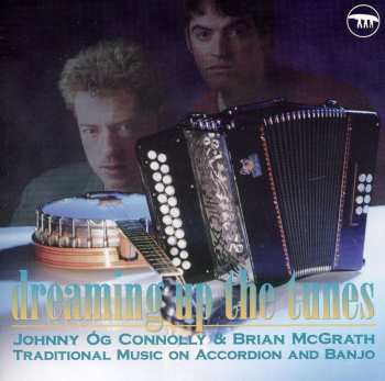 Album Johnny Óg Connolly: Dreaming Up The Tunes