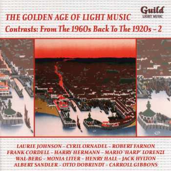 Album Contrasts: From The 1960s Back To The 1920s / Var: Contrasts: From The 1960s Back To The 1920s