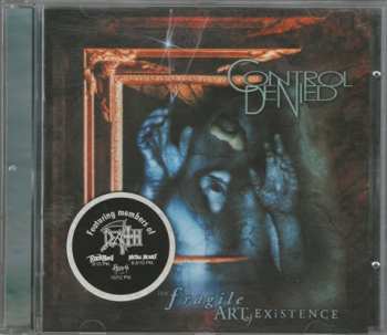 Album Control Denied: The Fragile Art Of Existence