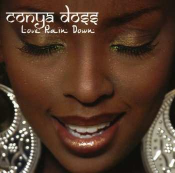 CD Conya Doss: Love Rain Down