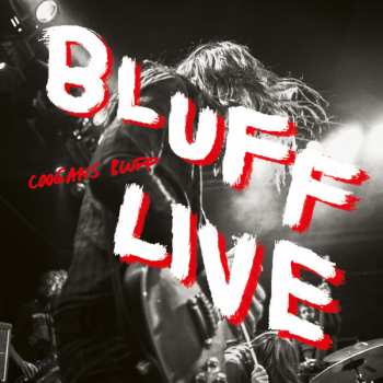 2LP Coogans Bluff: Bluff Live