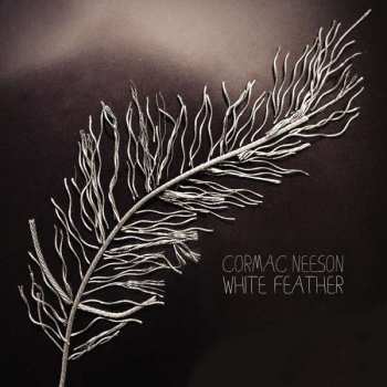 LP Cormac Neeson: White Feather